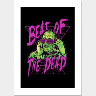 Beat of the dead Posters and Art